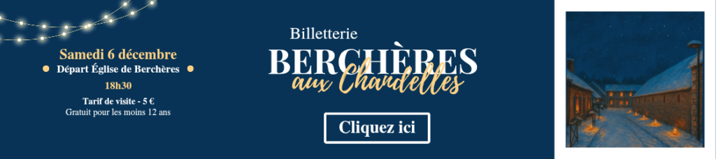 Lien vers la billetterie de l'événement Berchères aux Chandelles